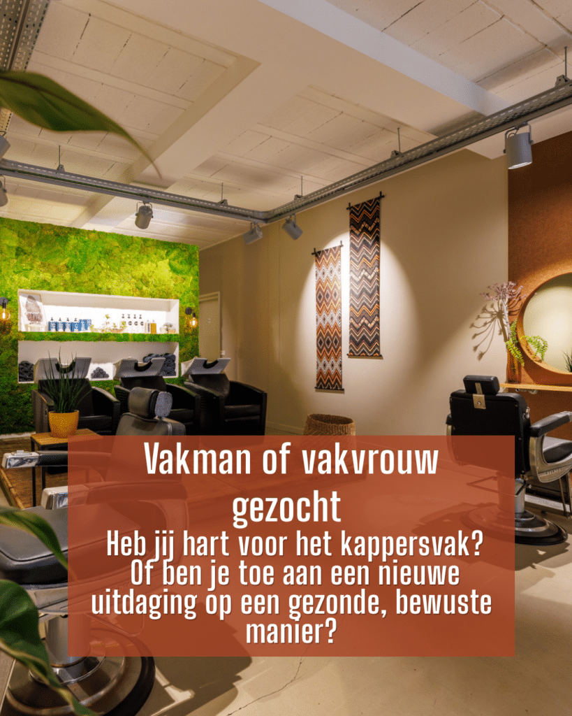 Vacature kapper Oldenzaal duurzame kapsalon