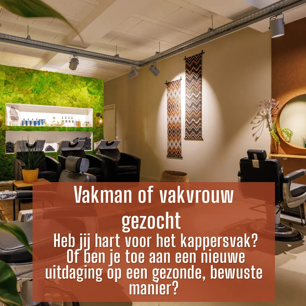 Vacature kapper Oldenzaal duurzame kapsalon
